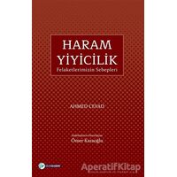 Haram Yiyicilik - Ahmet Cevad - Okur Akademi