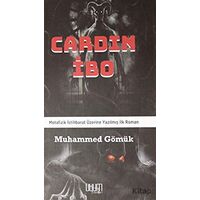 Cardın İbo - Muhammed Gömük - Uyum Yayınları