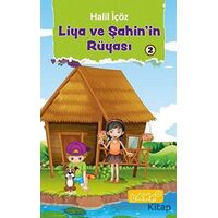 Liya ve Şahinin Rüyası 2 - Halil İçöz - Bando Yayınları