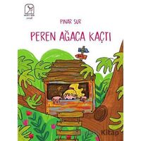 Peren Ağaca Kaçtı - Pınar Sur - Kuzey Işığı Yayınları