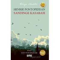 Sandinge Kasabası - Henrik Pontoppidan - Sms Yayınları