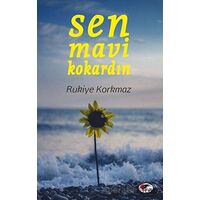 Sen Mavi Kokardın - Rukiye Korkmaz - Kırmızı ve Siyah Yayınevi