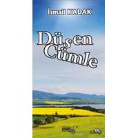 Düşen Cümle - İsmail Kadak - Sınırsız Kitap
