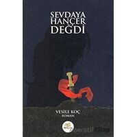 Sevdaya Hançer Değdi - Vesile Koç - Nar Ağacı Yayınları