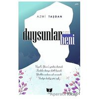 Duysunlar Beni - Azmi Taşdan - Ateş Yayınları