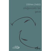Olağanüstü Bir Gece - Stefan Zweig - Liman Yayınevi