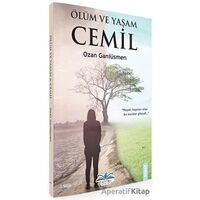 Ölüm ve Yaşam - Ozan Ganiüsmen - Ritim Plus Yayınları