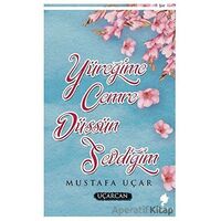 Yüreğime Cemre Düşsün Sevdiğim - Mustafa Uçar - Morena Yayınevi