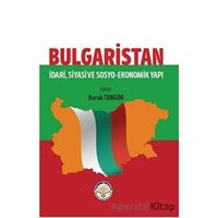 Bulgaristan - Burak Tangör - Türk İdari Araştırmaları Vakfı