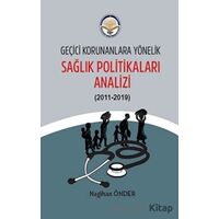 Geçici Korunanlara Yönelik Sağlık Politikaları Analizi