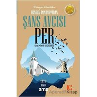 Şans Avcısı Per (2. Cilt) - Henrik Pontoppidan - Sms Yayınları