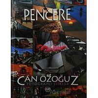 Pencere (Ciltli) - Can Özoğuz - Atayurt Yayınevi