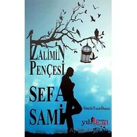 Zalimin Pençesi - Sefa Sami - Yılkad Yayınları