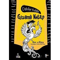 Gizemli Kitap - Dahiler Kulübü - Nur-u Nisa - Otantik Kitap