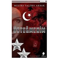 Üsteğmenim - Melike Saliha Akbak - Morena Yayınevi