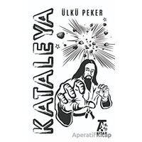 Kataleya - Ülkü Peker - Kitap At Yayınları