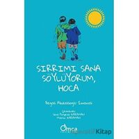 Sırrımı Sana Söylüyorum Hoca - Begali Abdualioglu İmanali - Omca Yayınları