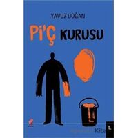 Piç Kurusu - Yavuz Doğan - Klaros Yayınları