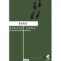 Hora - Ramazan Kıvrak - Klaros Yayınları