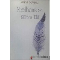 Melhame-i Kübra Elif - Merve Düvenli - Klaros Yayınları