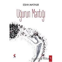 Uğurun Mantığı - Esha Mathur - Klaros Yayınları