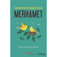 Merhamet - Hatice Fahrunnisa Kaykı - Foliant Yayınları