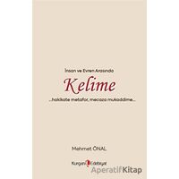 İnsan Ve Evren Arasında Kelime - Mehmet Önal - Kurgan Edebiyat