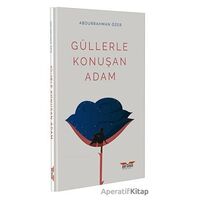 Güllerle Konuşan Adam - Abdurrahman Özer - Perseus