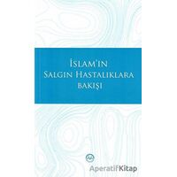 İslamın Salgın Hastalıklara Bakışı - Kolektif - Diyanet İşleri Başkanlığı