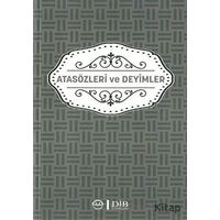 Atasözleri ve Deyimler - Kolektif - Diyanet İşleri Başkanlığı