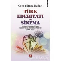 Türk Edebiyatı ve Sinema - Cem Yılmaz Budan - Tedev Yayınları