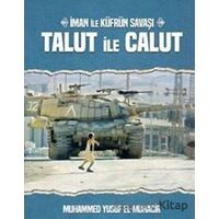 Talut İle Calut İman İle Küfrün Savaşı - Muhammed Yusuf el-Muhacir - Beka Yayınları