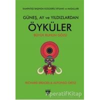 Güneş Ay ve Yıldızlardan Öyküler - Richard Erdoes - Urzeni Yayıncılık