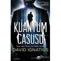 Kuantum Casusu - David Ignatius - The Roman