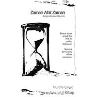 Zaman Ahir Zaman - Mustafa Çalışye - Menekşe Kitap