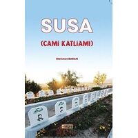 Susa (Cami Katliamı) - Mehmet Baran - Etiket Yayınları