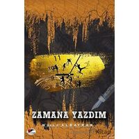Zamana Yazdım - Hasan Albayrak - Kırmızı ve Siyah Yayınevi