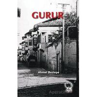 Gurur - Ahmet Boztepe - Alıç Yayınları
