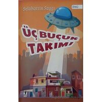 Üç Buçuk Takımı - Selahattin Saygı - İki Eylül Yayınevi