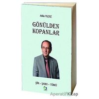Gönülden Kopanlar - Atilla Yıldız - Fa Yayınları