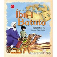 Ömerle Bir Kutu Macera: İbn-i Batuta - Ayşegül Sözen Dağ - Kaşif Çocuk Yayınları