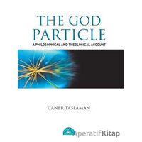 The God Particle - Caner Taslaman - İstanbul Yayınevi