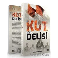 Kutun Dört Delisi - Hasan Basri Şenel - Eşik Yayınları