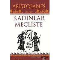 Kadınlar Mecliste - Aristofanes - Töz Yayınları