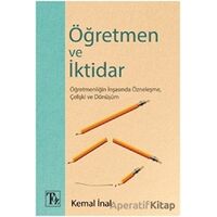 Öğretmen ve İktidar - Kemal İnal - Töz Yayınları
