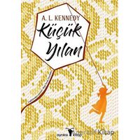 Küçük Yılan - A.L. Kennedy - Ayrıksı Kitap