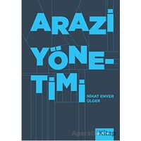 Arazi Yönetimi - Nihat Enver Ülger - YEM Yayın