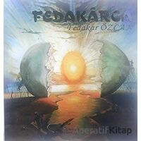 Fedakarca - Fedakar Özcan - Şahsen Yayıncılık