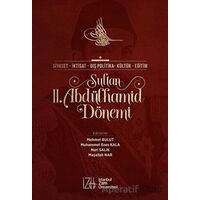 Sultan 2. Abdülhamid Dönemi - Nuri Salık - İstanbul Sabahattin Zaim Üniversitesi Yayınları