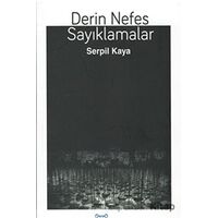 Derin Nefes Sayıklamalar - Serpil Kaya - Luna Yayınları